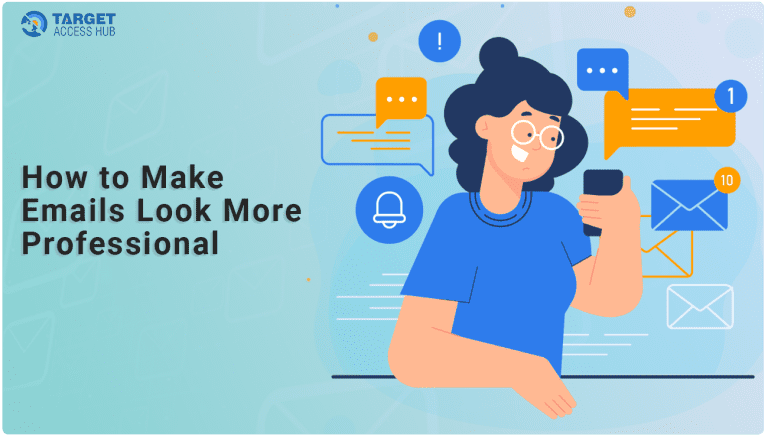 How to Make Emails Look More Professional ?