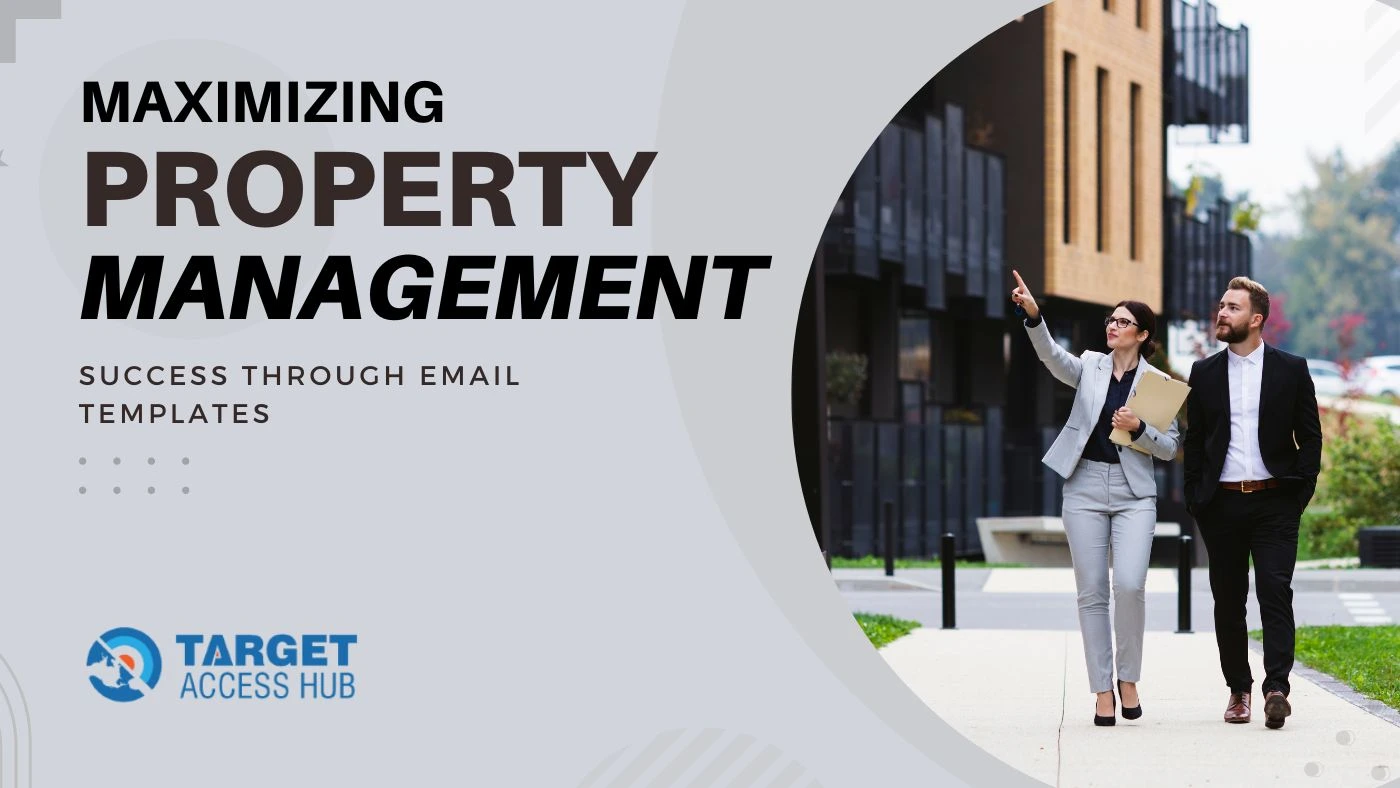 maximizing property management success through email templates
