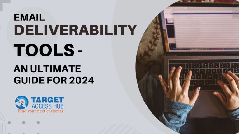 Email Deliverability Tools: An Ultimate Guide