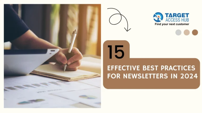 15 Effective Best Practices for Newsletters in 2024