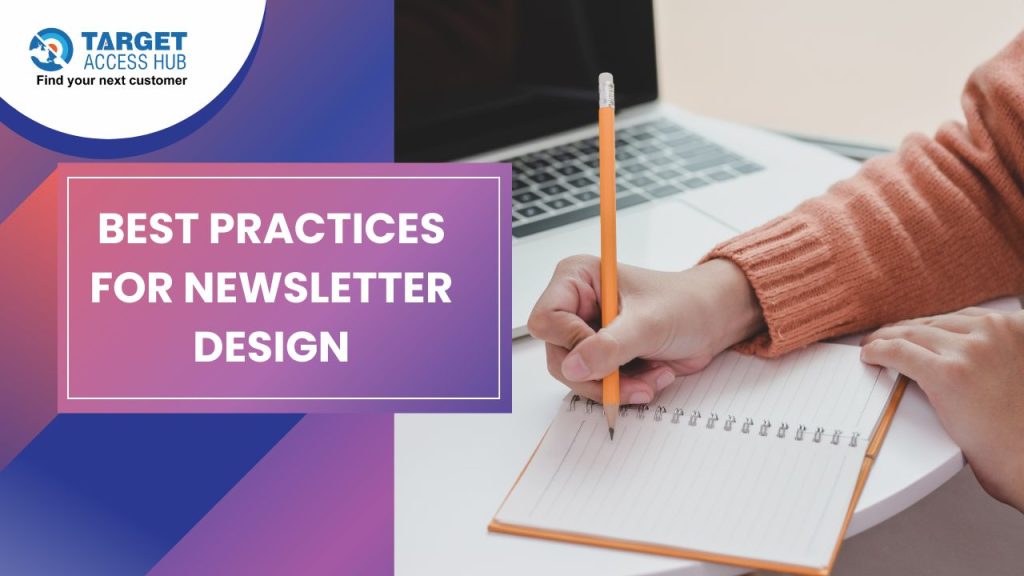 Best Practices for Newsletter Design 1