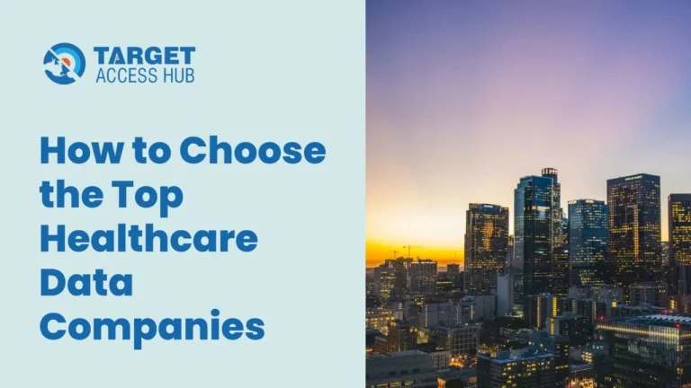 How to Choose the Top Healthcare Data Companies ?