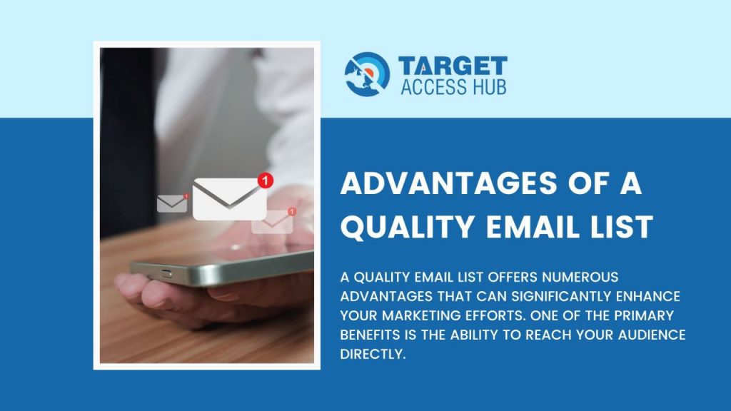 Advantages of a Quality Email List