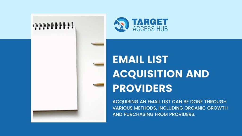 Email List Acquisition and Providers