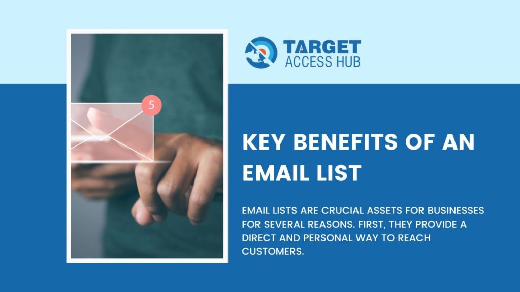 Key Benefits of an Email List