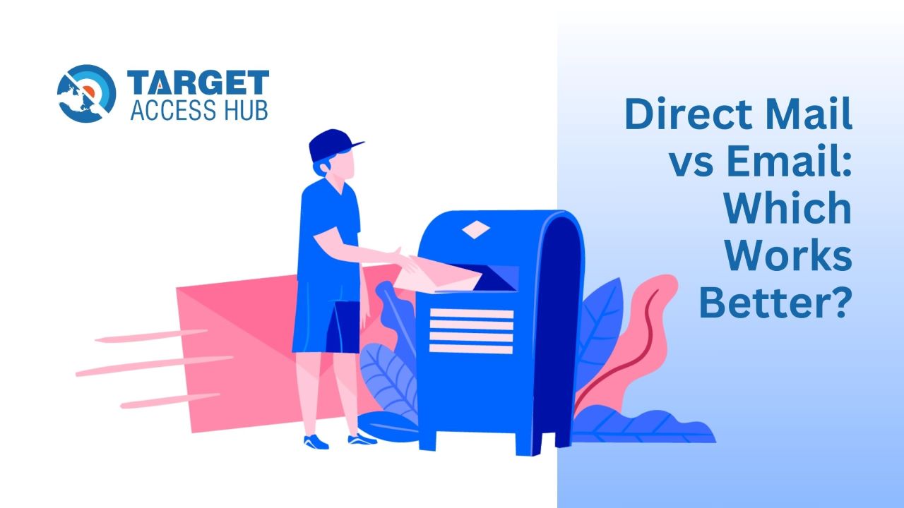 Direct Mail vs Email: Which Works Better?