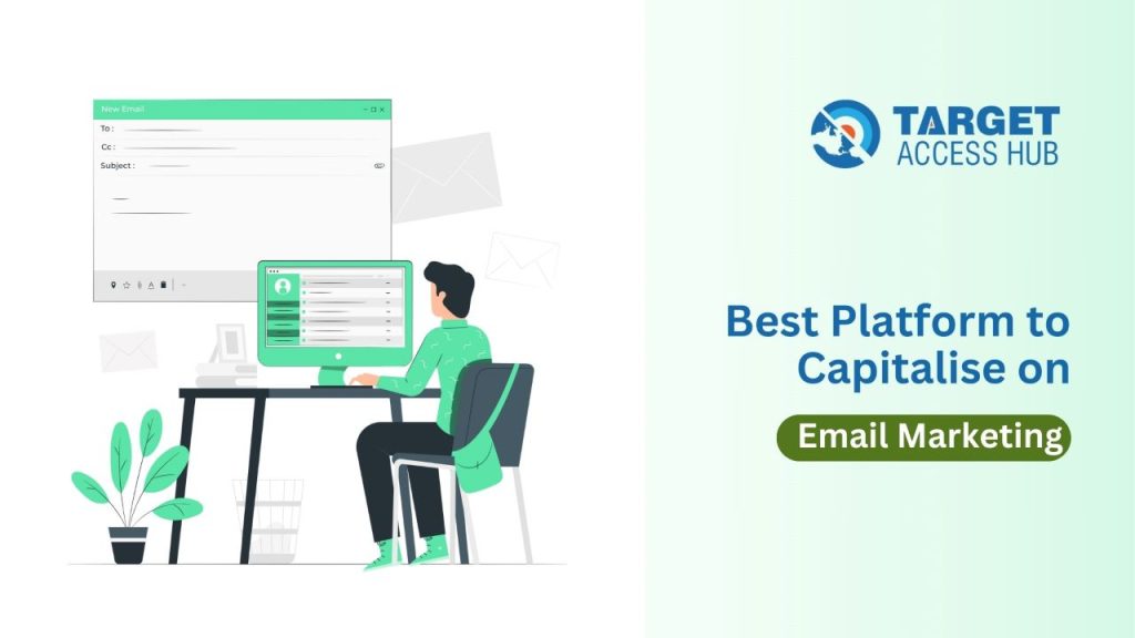 Platform to Capitalise on Email Marketing