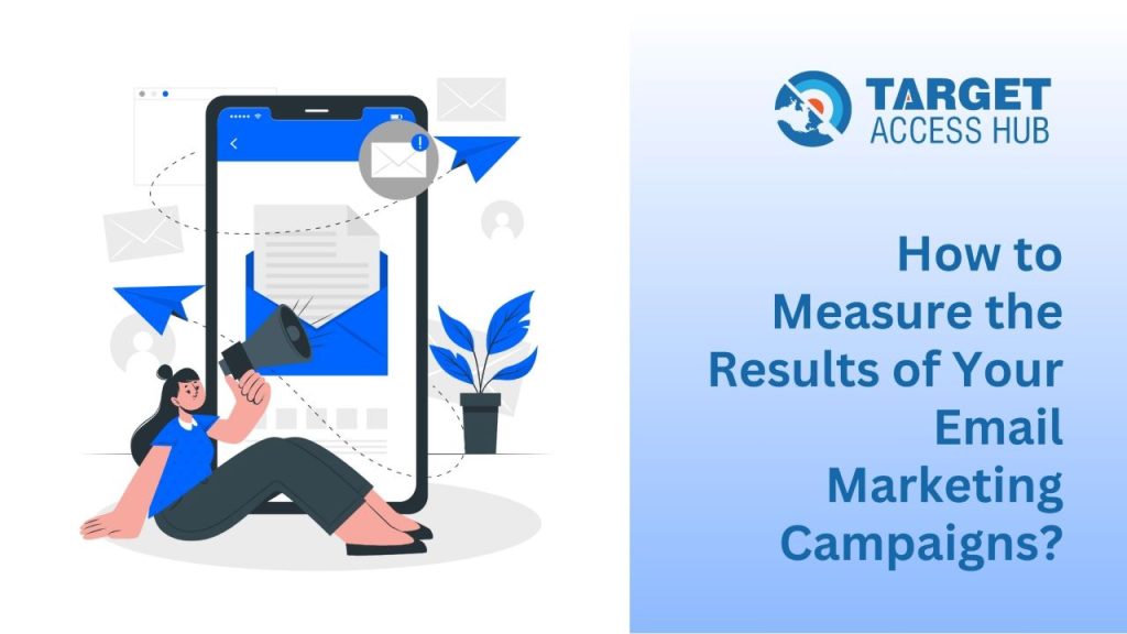 Results of Your Email Marketing