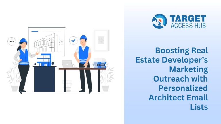 Boosting Real Estate Developer's Marketing Outreach with Personalized Architect Email Lists