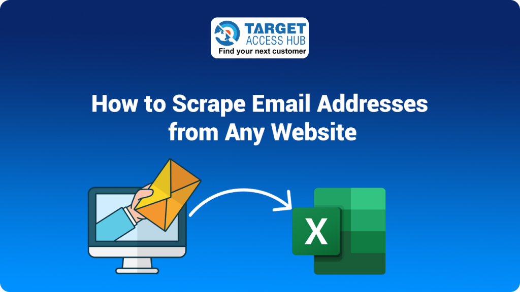 How to Scrape Email Addresses from Any Website