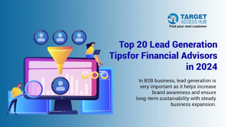 Top 20 Lead Generation Tips for Financial Advisors in 2024