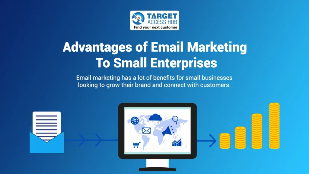 Advantages of Email Marketing To Small Enterprises