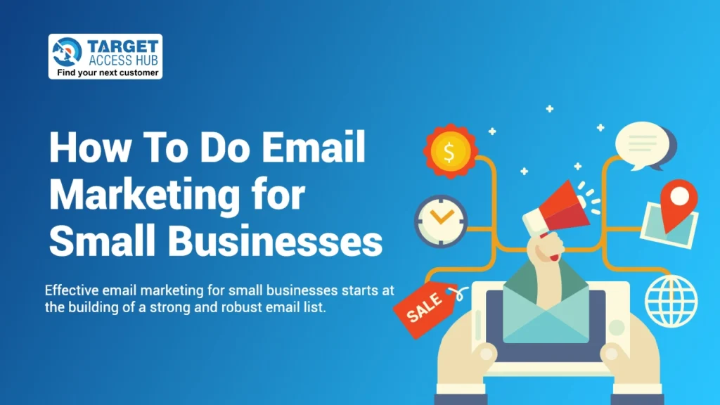 How To Do Email Marketing for Small Businesses